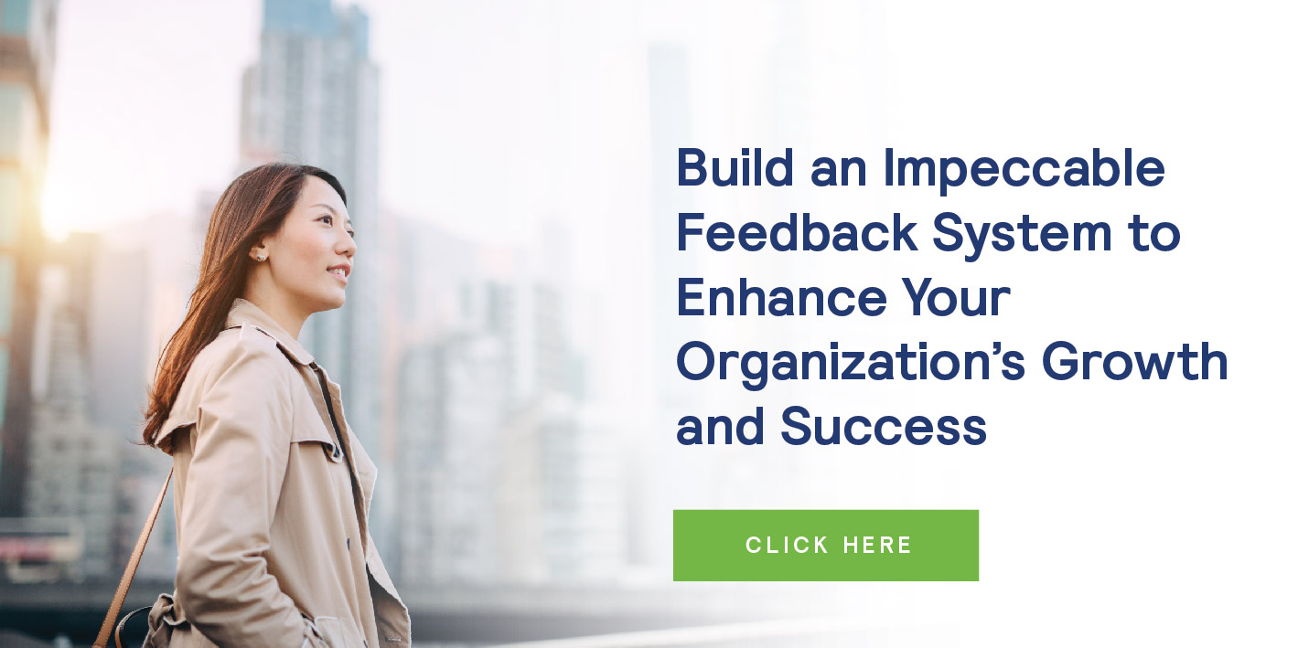 Sliding CTA_Build an Impeccable Feedback System to Enhance Your Organization’s Growth and Success